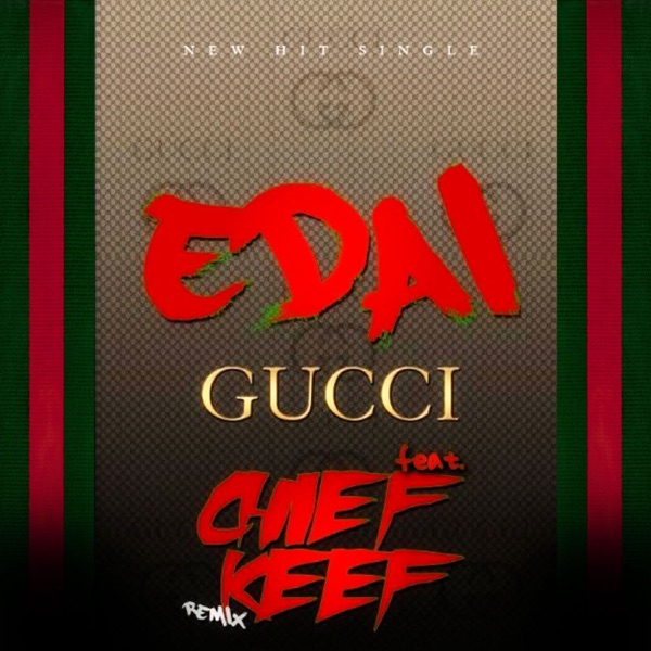 Gucci Remix (feat. Chief Keef) - EP album cover