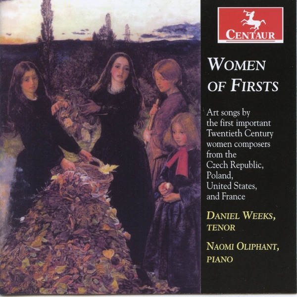Women of Firsts: Art Songs By the First Important Twentieth Century Women Composers from the Czech R album cover