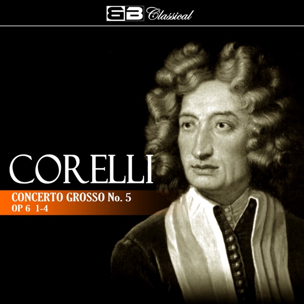 Corelli: Concerto Grosso No. 5, Op. 6: 1-4 - EP album cover