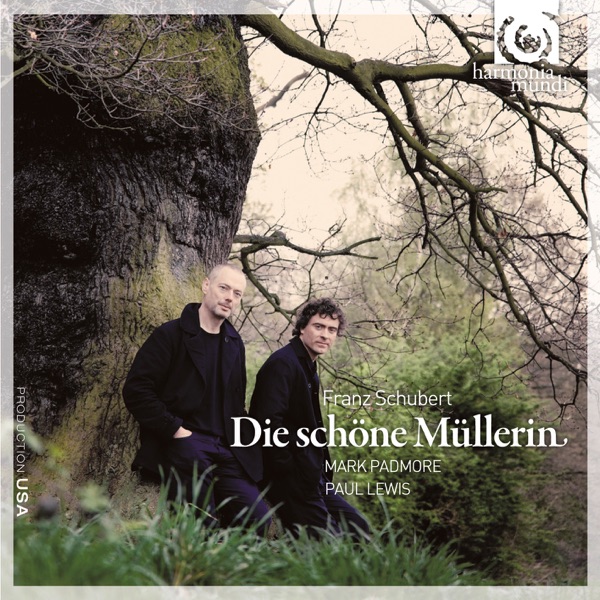 Schubert: Die schöne Müllerin, Op. 25, D. 795 album cover