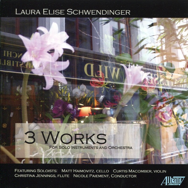 Schwendinger: 3 Works for Solo Instruments and Orchestra album cover