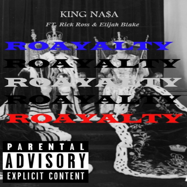 Royalty (feat. Elijah Blake & Rick Ross) - Single album cover