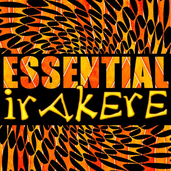 Essential Irakere (Live) album cover