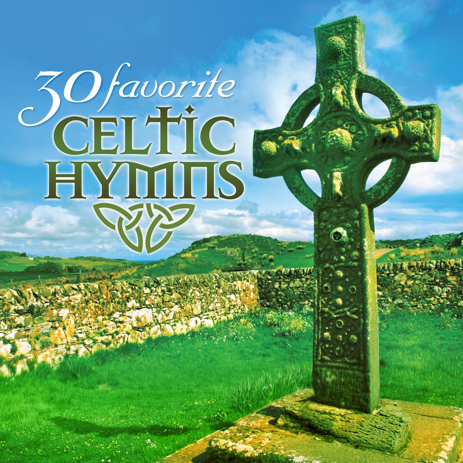 30 Favorite Celtic Hymns: 30 Hymns Featuring Traditional Irish Instruments album cover