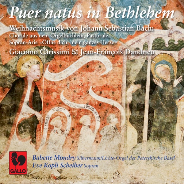 Bach: Puer natus in Bethlehem – Carissimi: Salve, salve, puellule – Dandrieu: Noël de Saintonge album cover