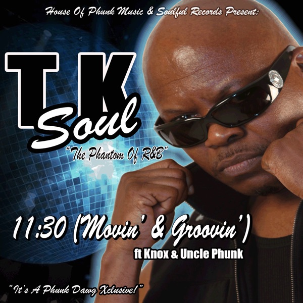 11:30 (Movin & Groovin) [feat. Knox & Uncle Phunk] - Single album cover