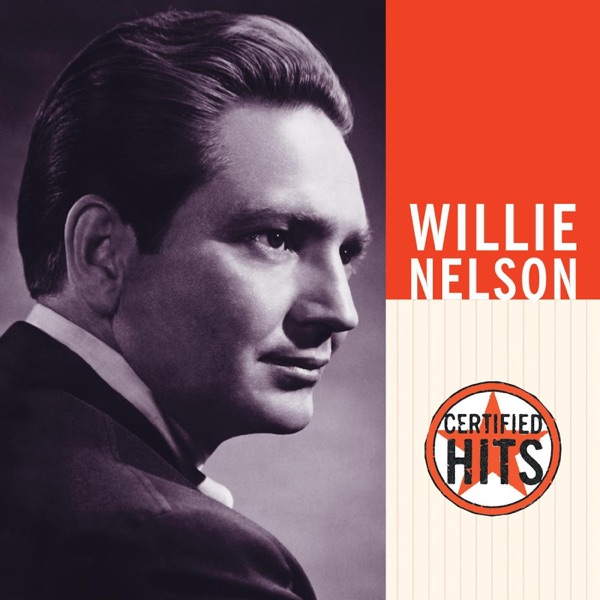 Certified Hits: Willie Nelson album cover