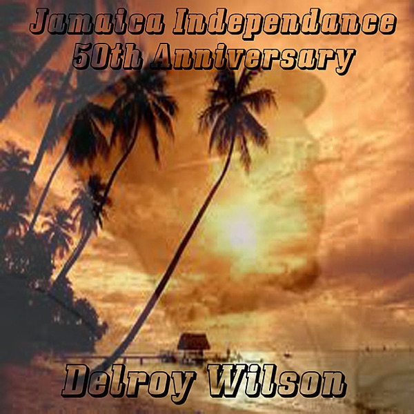 Jamaica Independence 50th Anniversary album cover