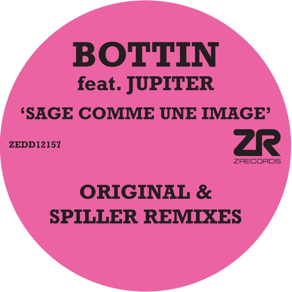Sage comme une image (Original & Spiller Remixes) album cover
