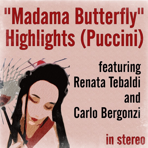 "Madama Butterfly" Highlights (Puccini) (Stereo) album cover