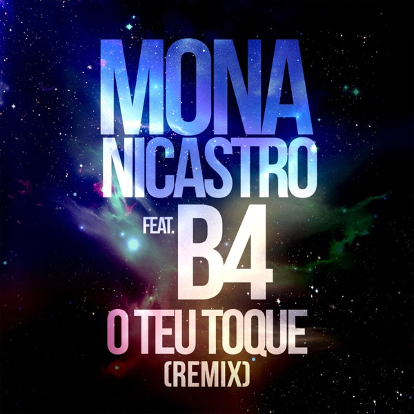 O Teu Toque (Remix) [feat. B4] - Single album cover
