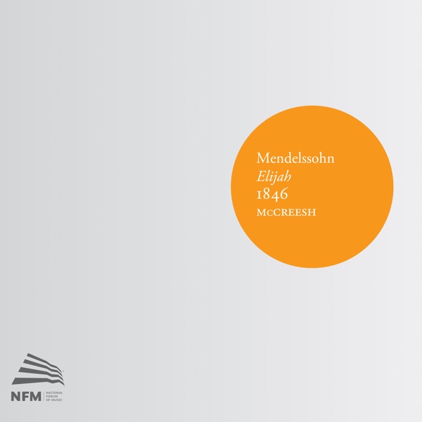 Mendelssohn: Elijah, 1846 album cover