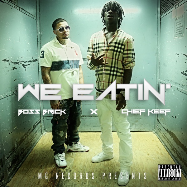 We Eatin' (feat. Chief Keef) - Single album cover