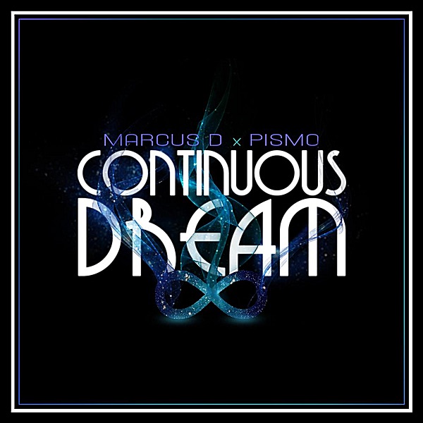 Continuous Dream (feat. Pismo) - Single album cover