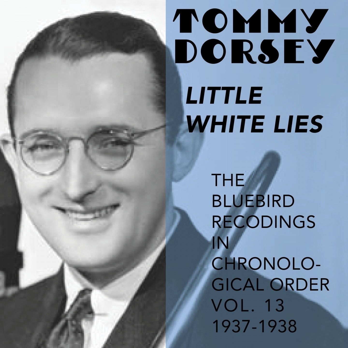 Little White Lies (The Bluebird Recordings in Chronological Order, Vol. 13 - 1937 - 1938) album cover