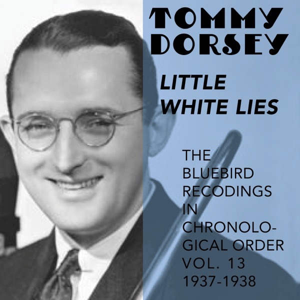 Little White Lies (The Bluebird Recordings in Chronological Order, Vol. 13 - 1937 - 1938) album cover