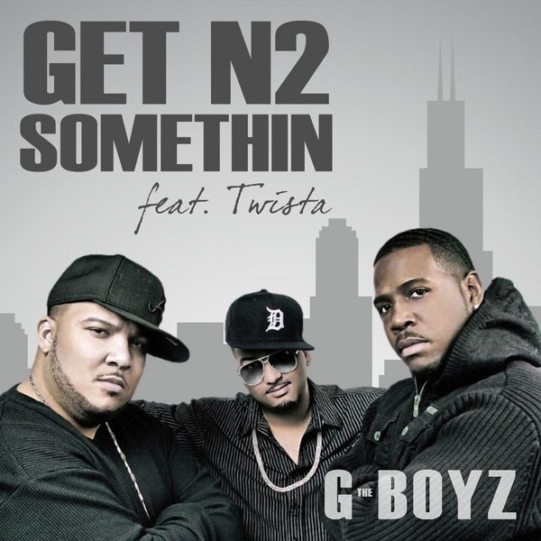 Get N2 Somethin (feat. Twista) - Single album cover