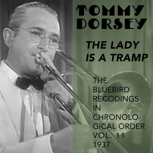 The Lady Is a Tramp (The Bluebird Recordings in Chronological Order, Vol. 11 - 1937) album cover