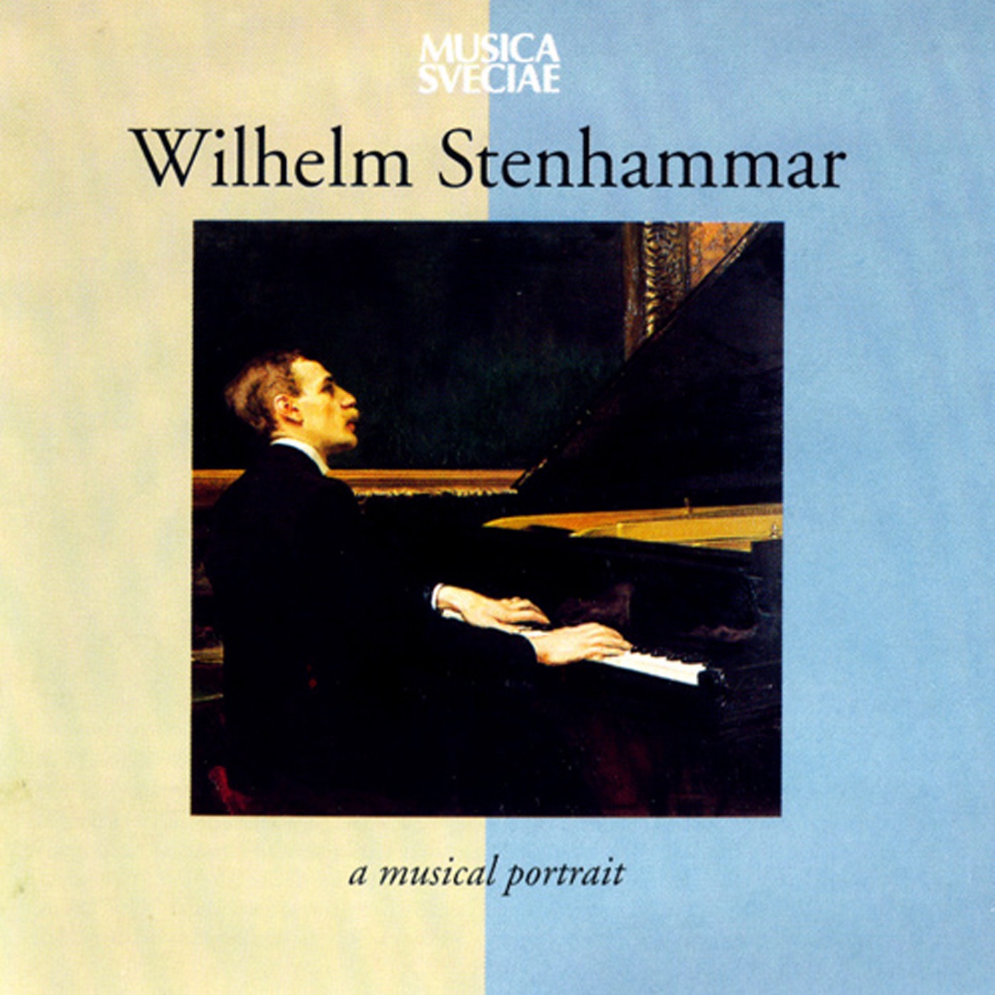 Wilhelm Stenhammar: A Musical Portrait album cover
