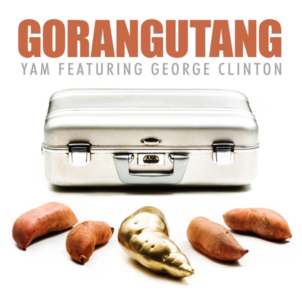 Yam (feat. George Clinton) - Single album cover