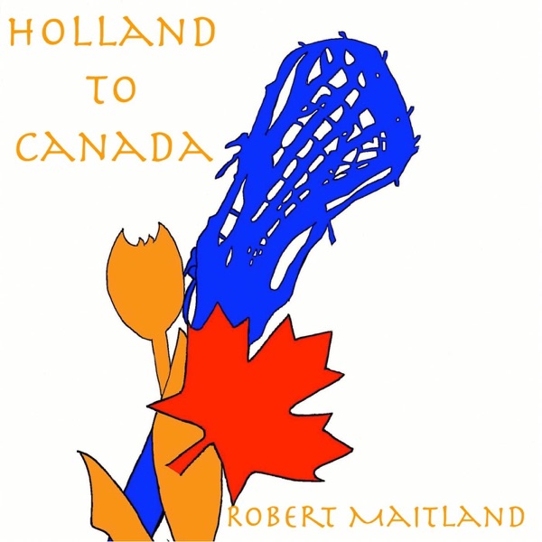 Holland to Canada - Single album cover
