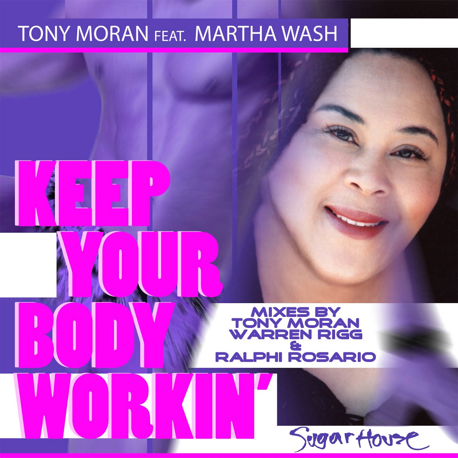 Keep Your Body Workin' (feat. Martha Wash) album cover
