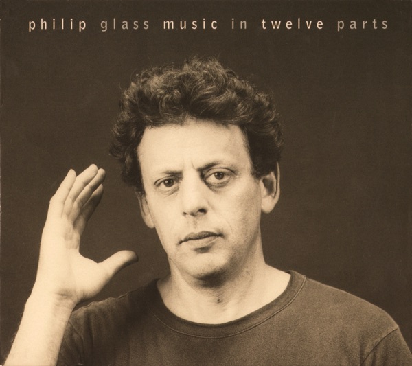 Philip Glass: Music In 12 Parts album cover
