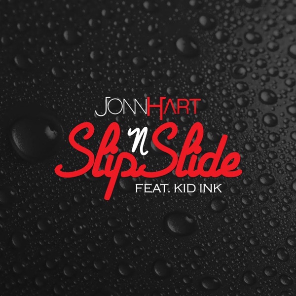 Slip N Slide (feat. Kid Ink) - Single album cover