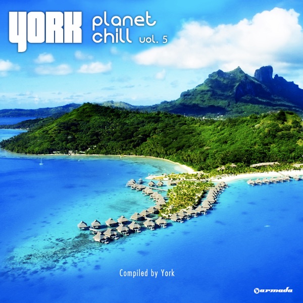 Planet Chill, Vol. 5 (Compiled by York) album cover