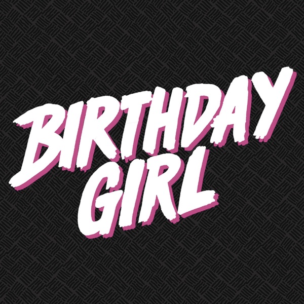 Birthday Girl - Single album cover