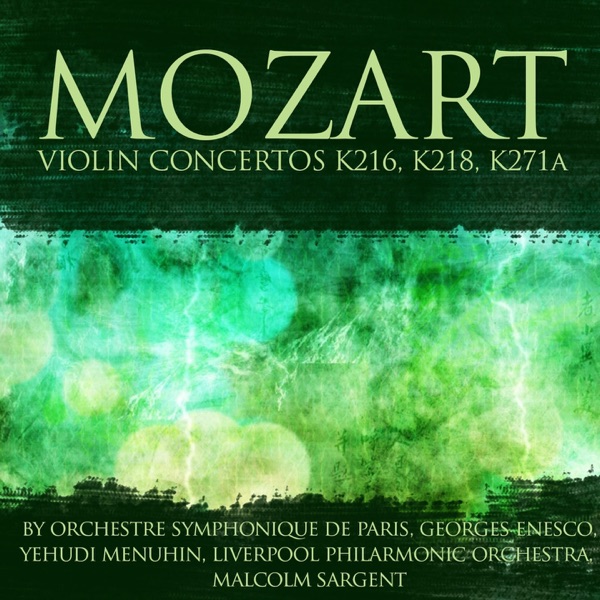 Mozart: Violin Concertos K216, K218 & K271a album cover