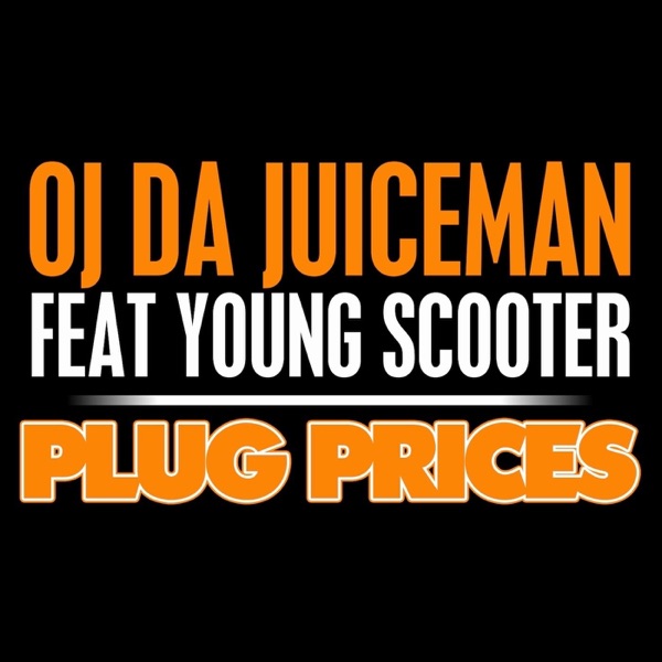 Plug Prices (feat. Young Scooter) - Single album cover