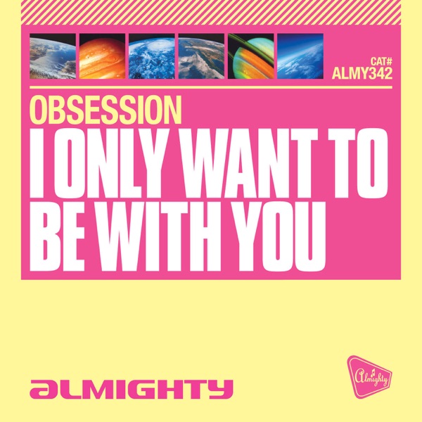 Almighty Presents: I Only Want to Be With You - Single album cover