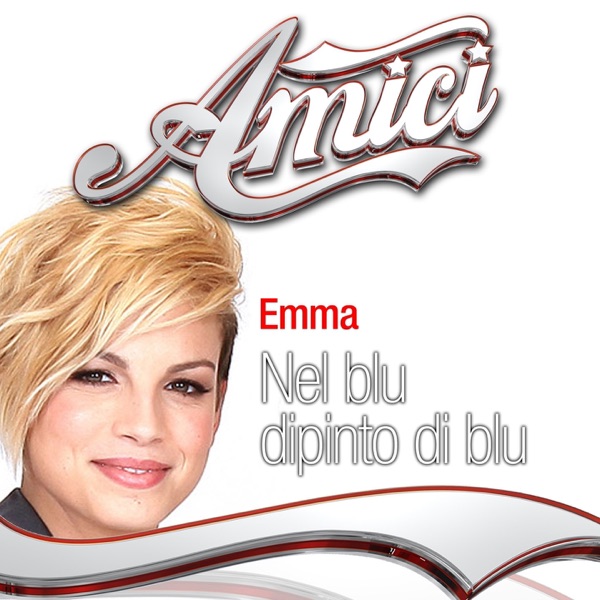 Nel blu dipinto di blu (Amici: Quarta puntata) - Single album cover