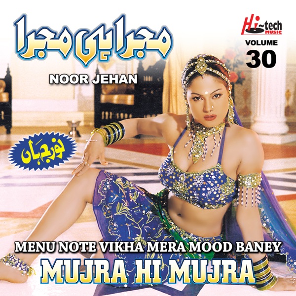 Menu Note Vikha Mera Mood Baney (Mujra Hi Mujra, Vol. 30) album cover