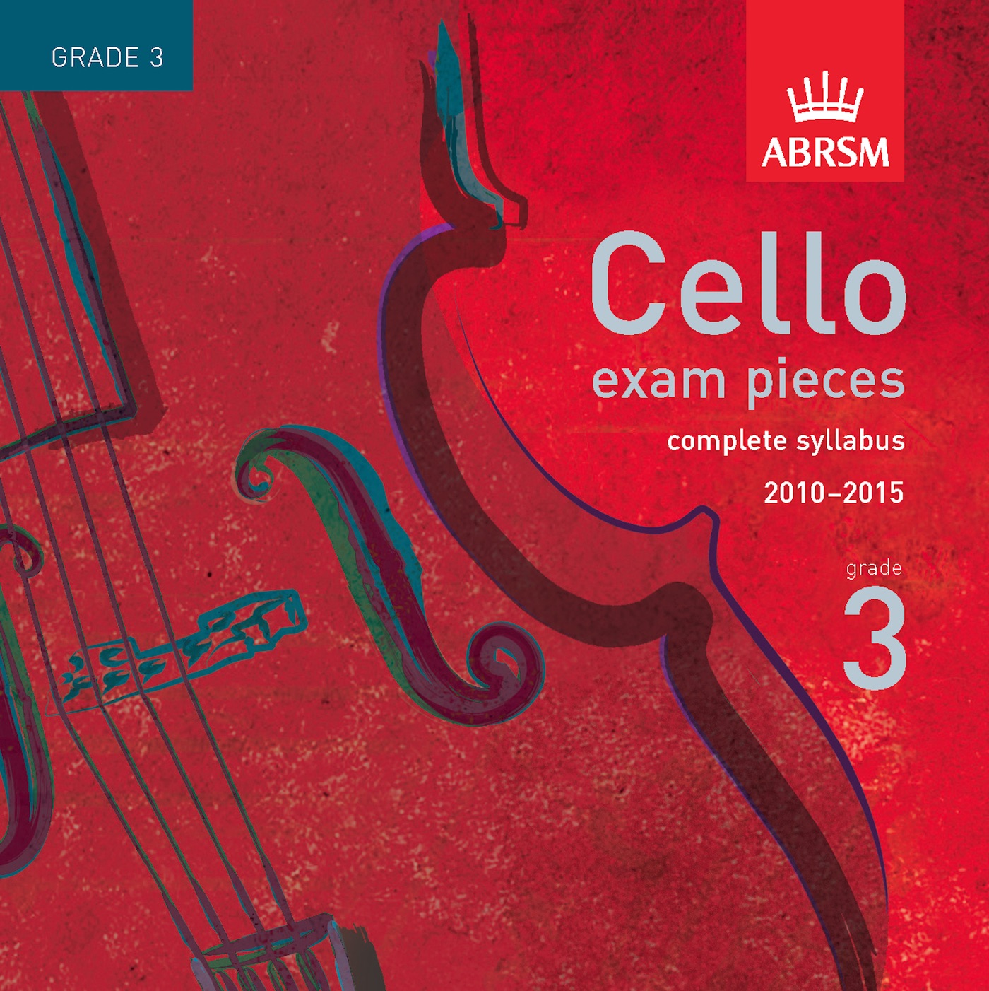 Cello Exam Pieces 2010-2015, ABRSM Grade 3 album cover