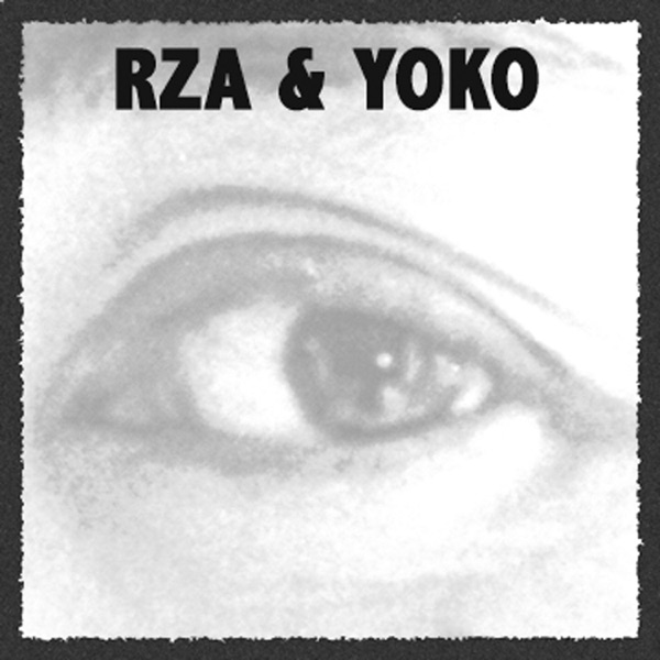 RZA & Yoko - Single album cover