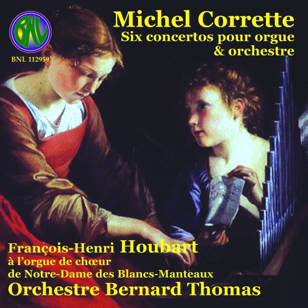 Corrette: Six concertos pour orgue et orchestre album cover