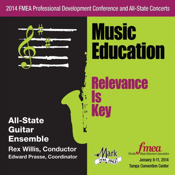 2014 Florida Music Educators Association (FMEA): All-State Guitar Ensemble - EP album cover
