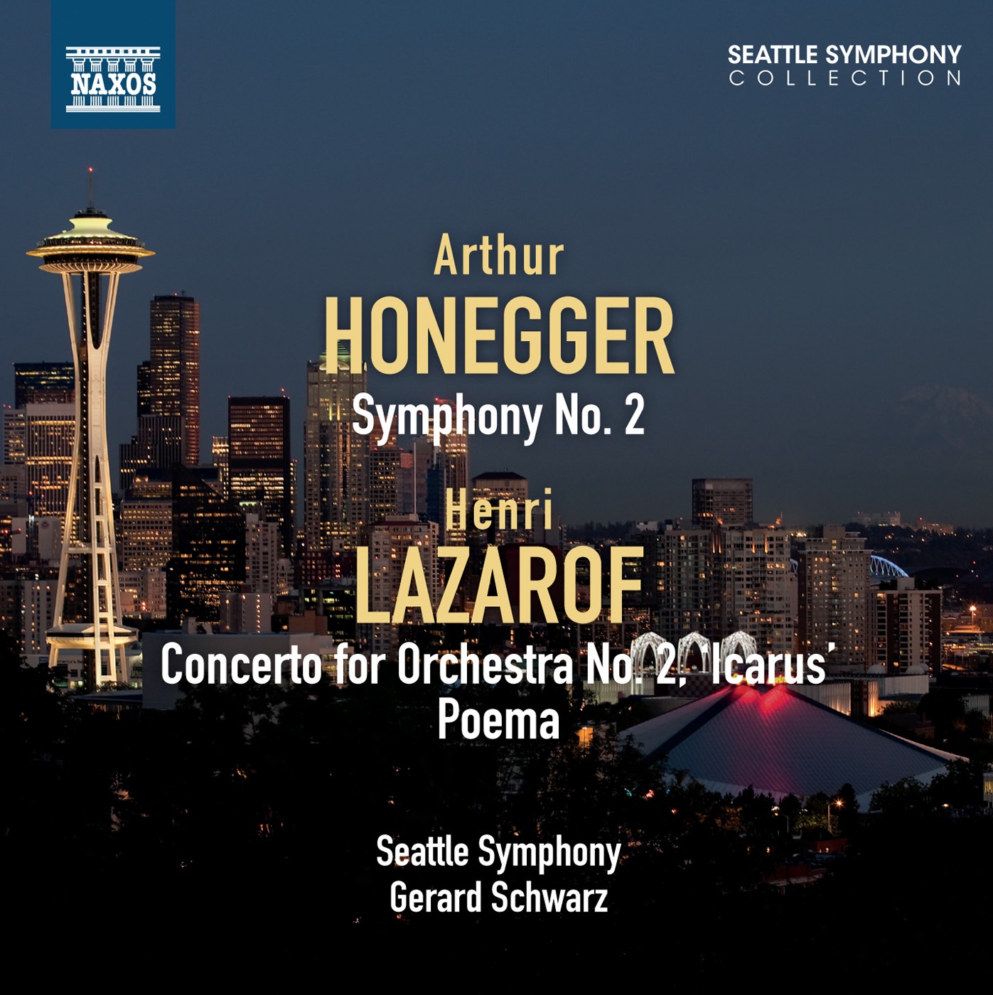 Honegger: Symphony No. 2 - Lazarof: Concerto for Orchestra No. 2 & Poema album cover