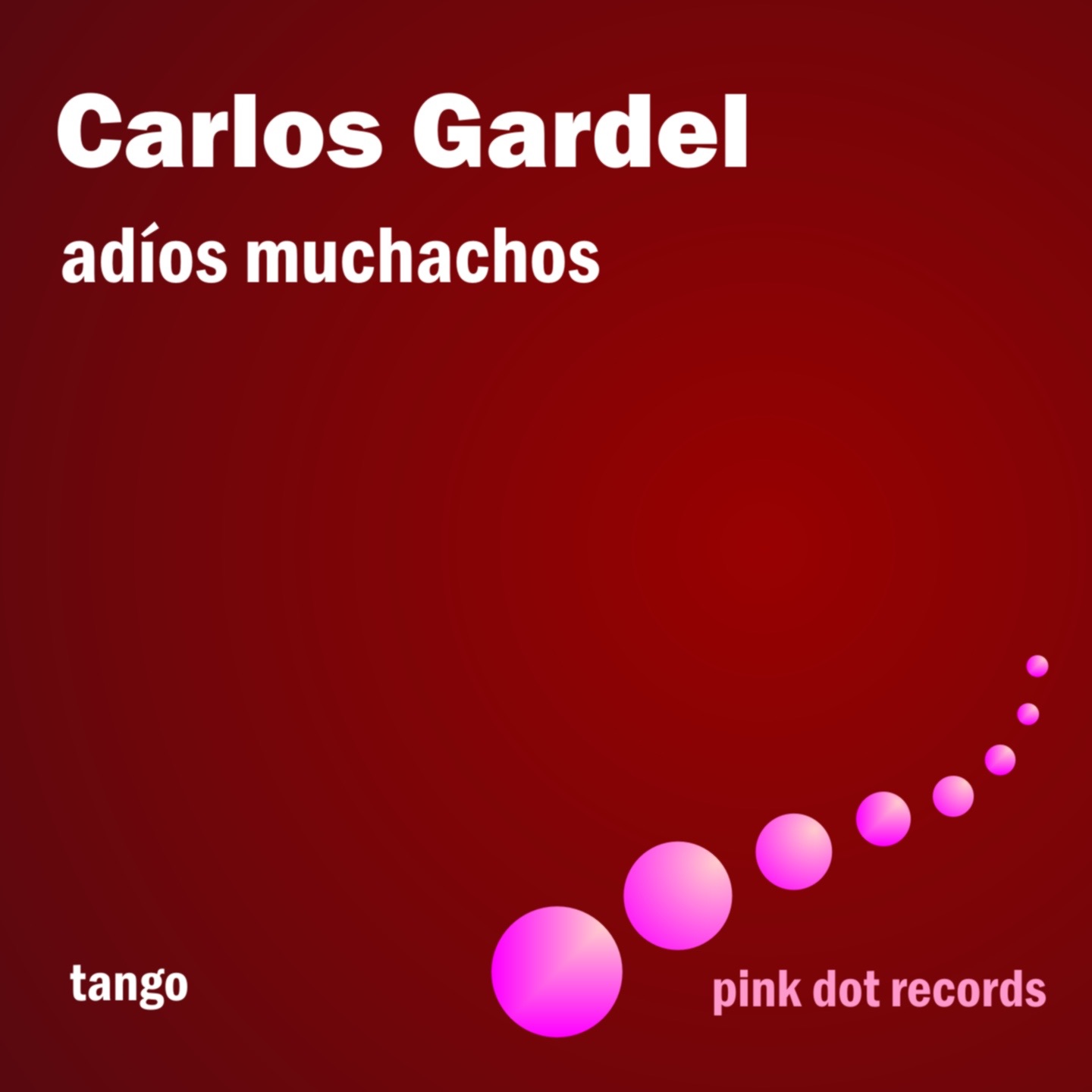 Adiós Muchachos (Tango) [Remastered] album cover