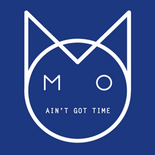 Ain't Got Time - Single album cover