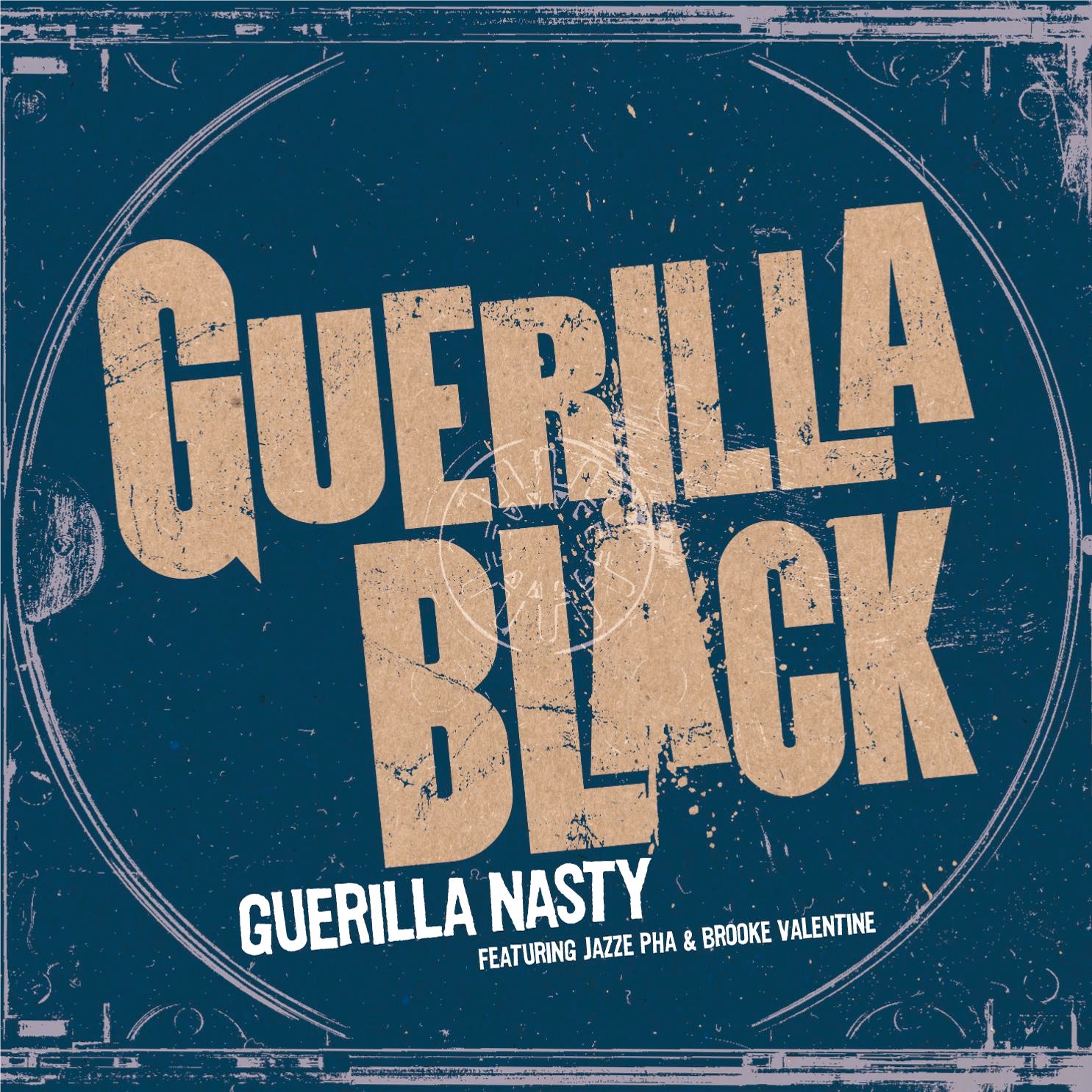 Guerilla Nasty (feat. Jazze Pha & Brooke Valentine) - EP album cover