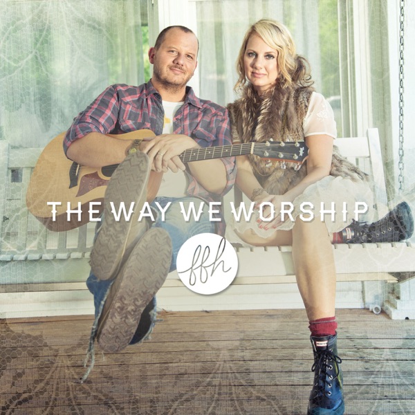 The Way We Worship album cover
