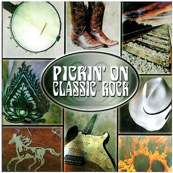 Pickin' On Classic Rock album cover