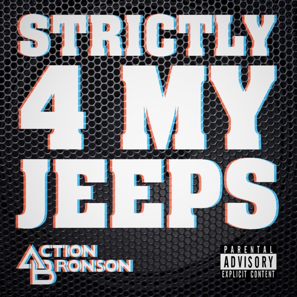 Strictly 4 My Jeeps - Single album cover