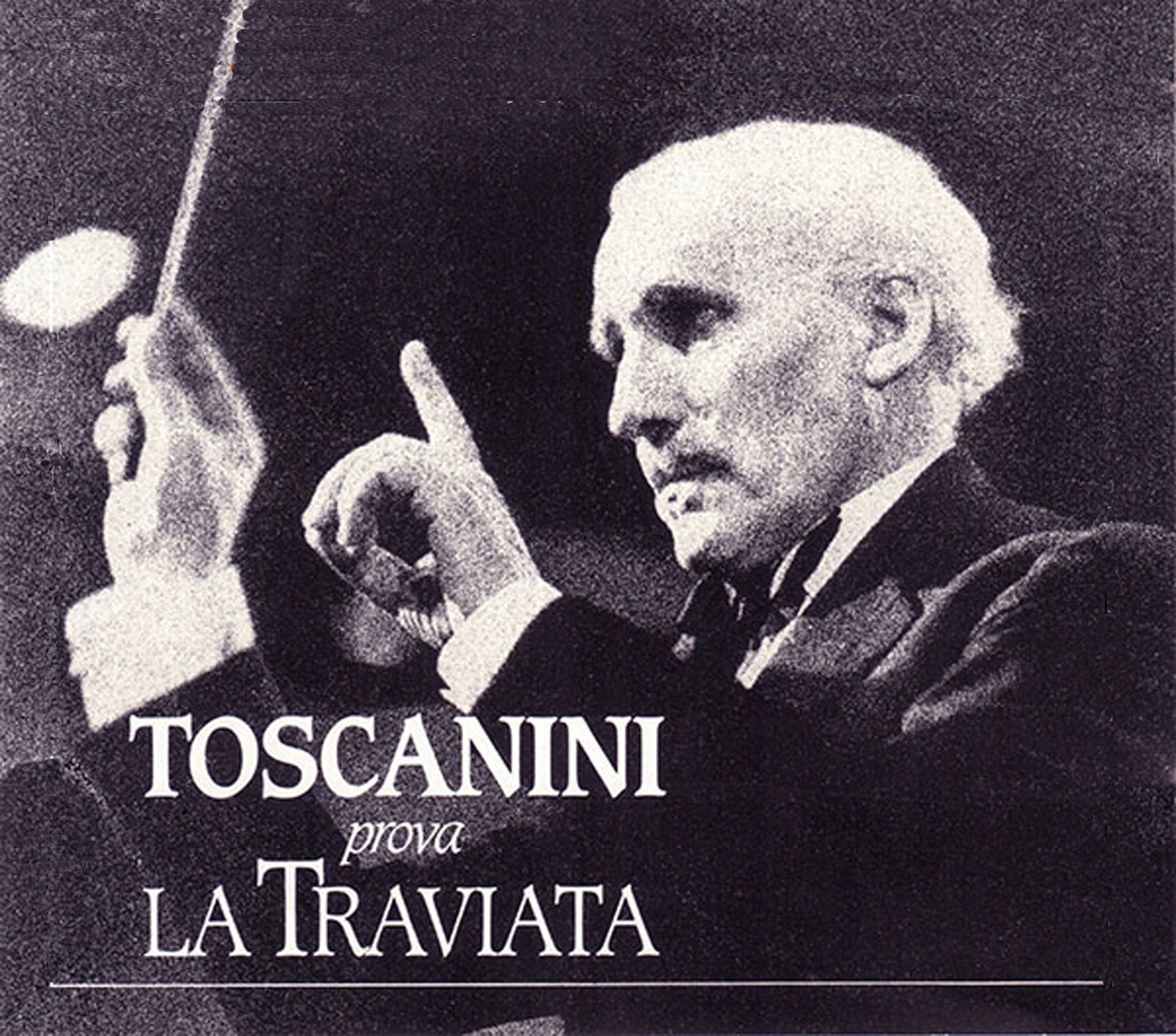 Toscanini prova La Traviata album cover