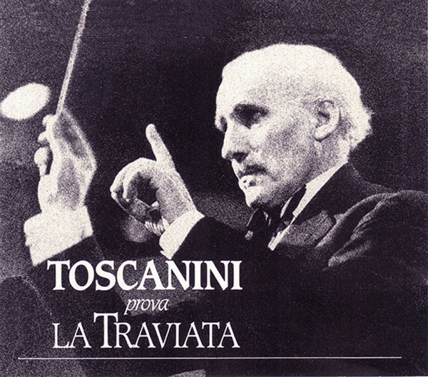 Toscanini prova La Traviata album cover