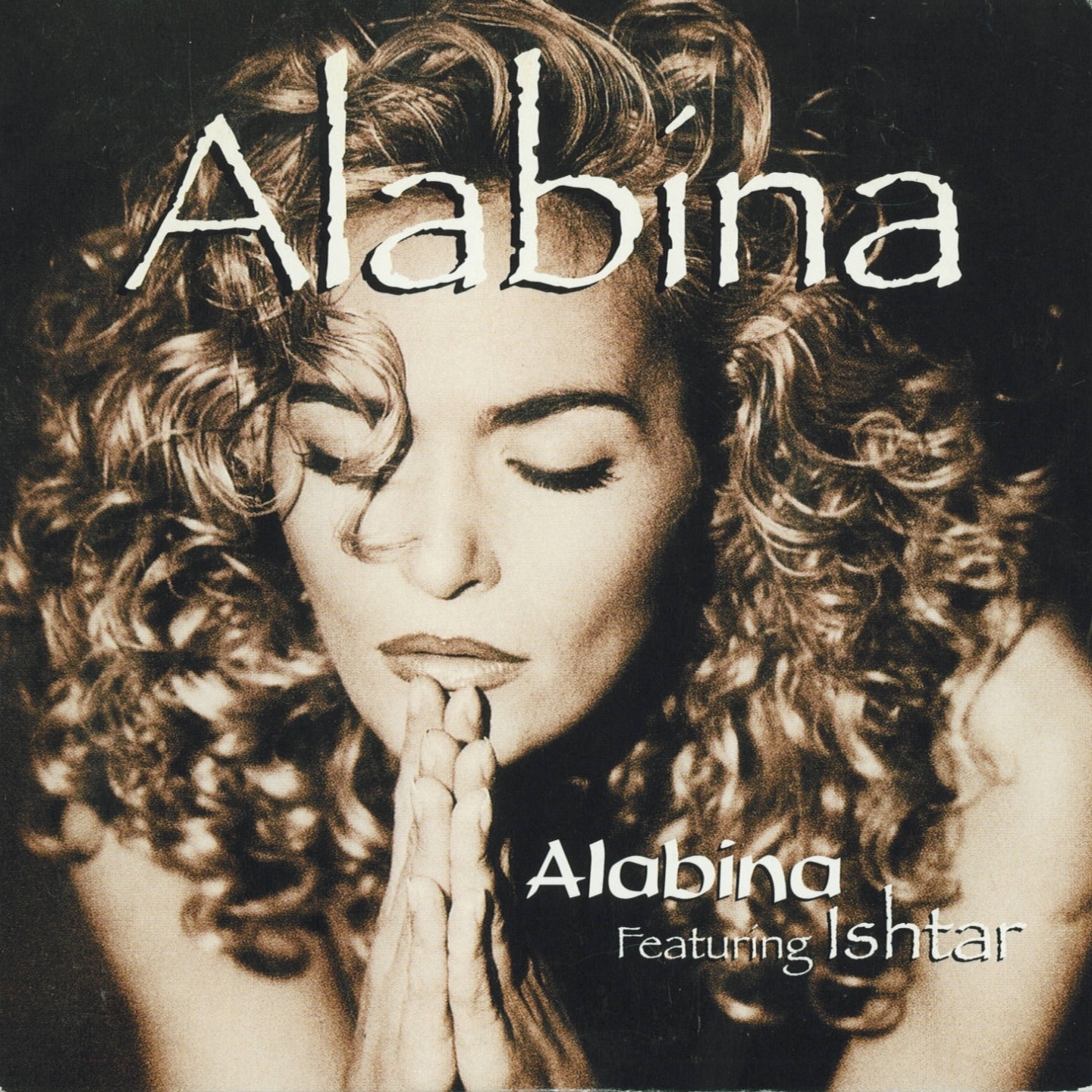 Alabina (feat. Ishtar) [Extrait de la bande originale du film 'La vérité si je mens'] - Single album cover