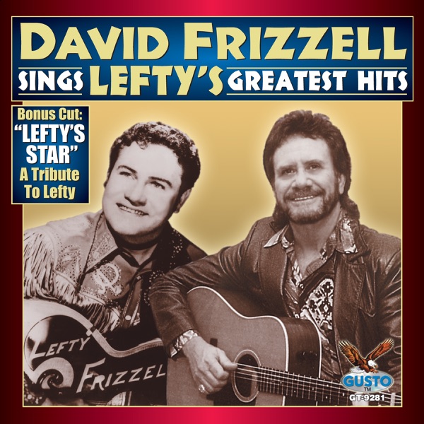 Sings Lefty's Greatest Hits (Original Gusto Recordings) album cover